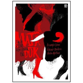 Matador Almodóvar silkscreen poster by Nelson Ponce – limited edition print